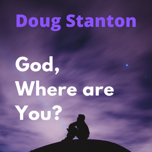 God Where Are You? (Audio)