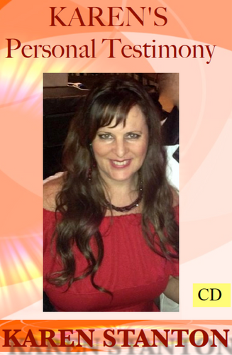 Karen's Personal Testimony (Audio)