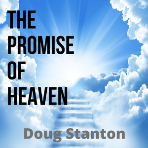 The Promise of Heaven (Audio)
