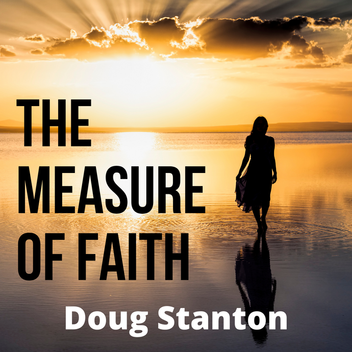 The Measure of Faith (Audio)