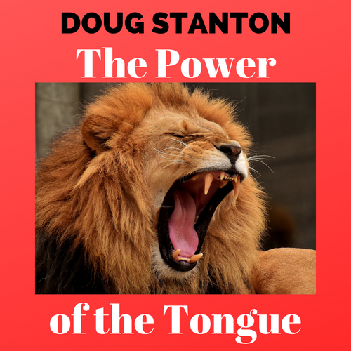 The Power of the Tongue (Audio)