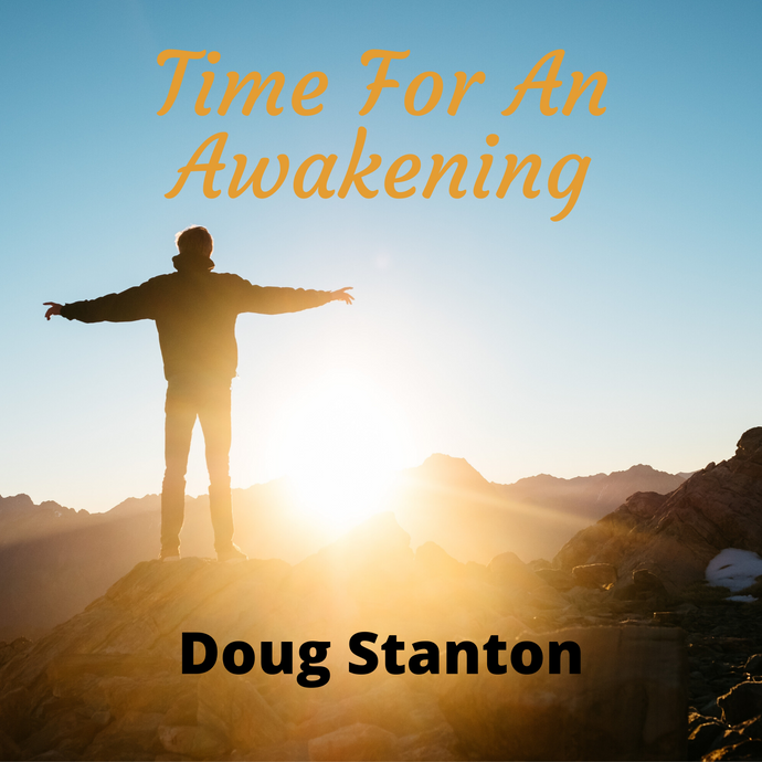 Time For An Awakening (Audio)