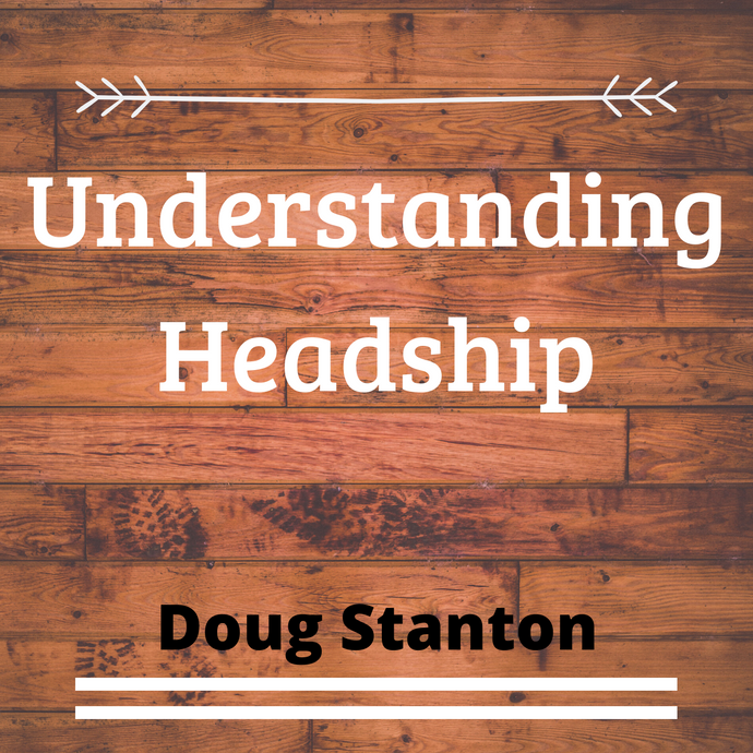 Understanding Headship (Video)